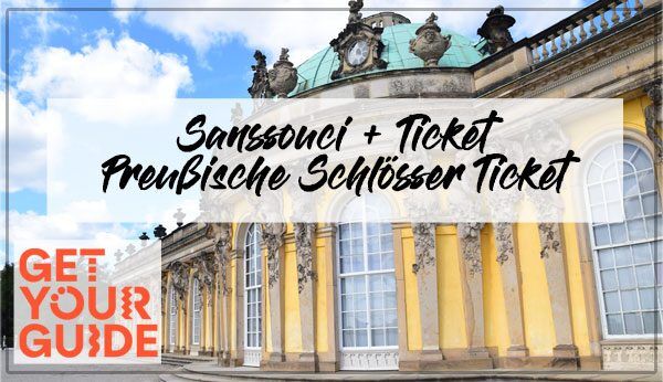Schloss Sanssouci Tickets, Sanssouci Tickets, Sanssouci +, Tickets